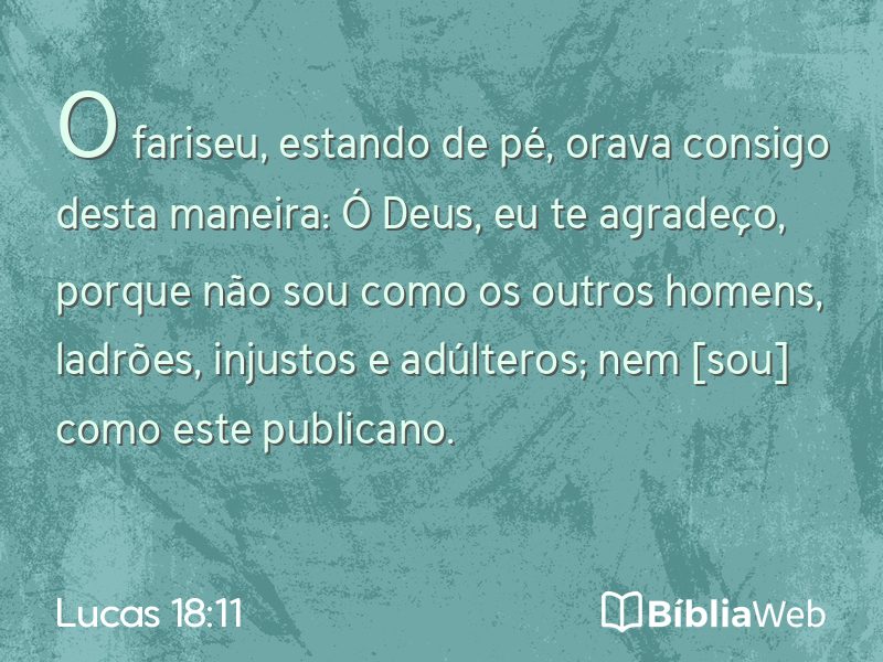 Lucas 18:11 em imagem para compartilhar
