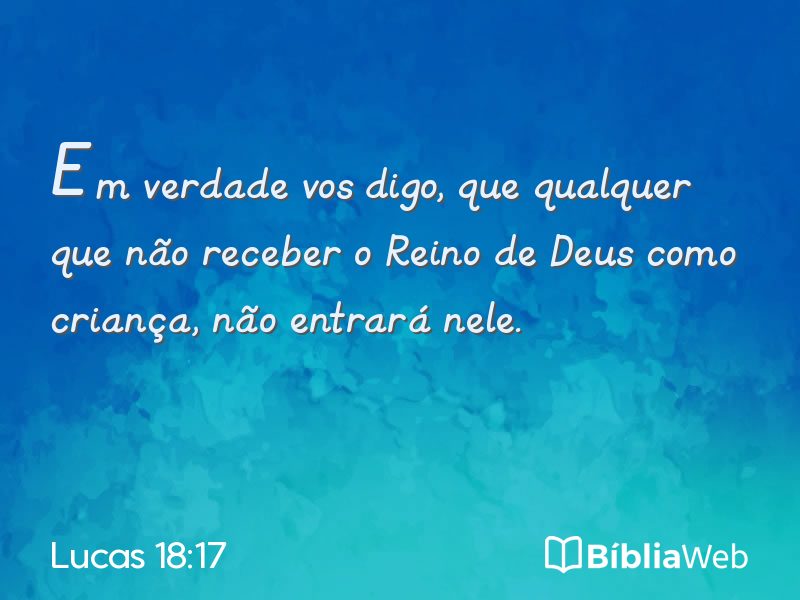 Lucas 18:17 em imagem para compartilhar