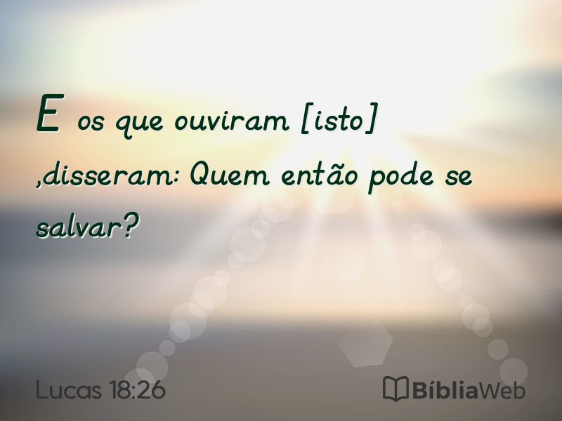 Lucas 18:26 em imagem para compartilhar