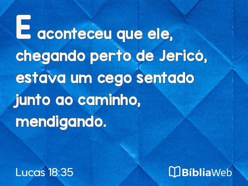 Lucas 18:35 em imagem para compartilhar