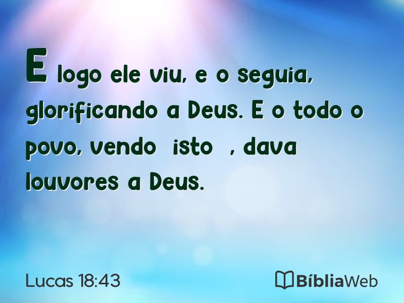 Lucas 18:43 em imagem para compartilhar