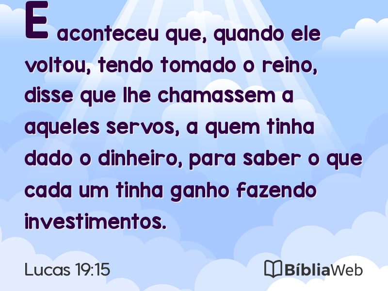 Lucas 19:15 em imagem para compartilhar