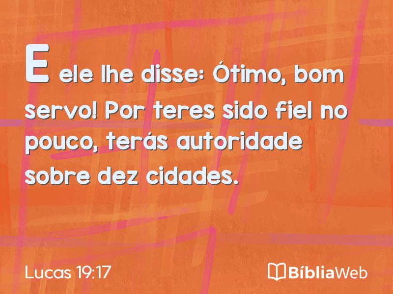 Lucas 19:17 em imagem para compartilhar