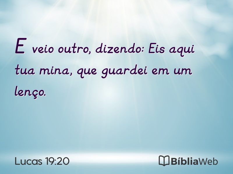 Lucas 19:20 em imagem para compartilhar