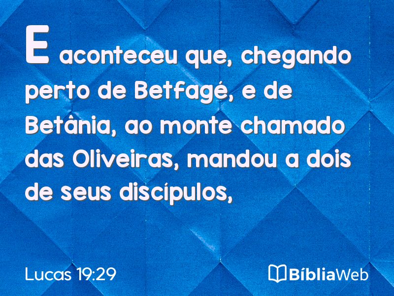 Lucas 19:29 em imagem para compartilhar
