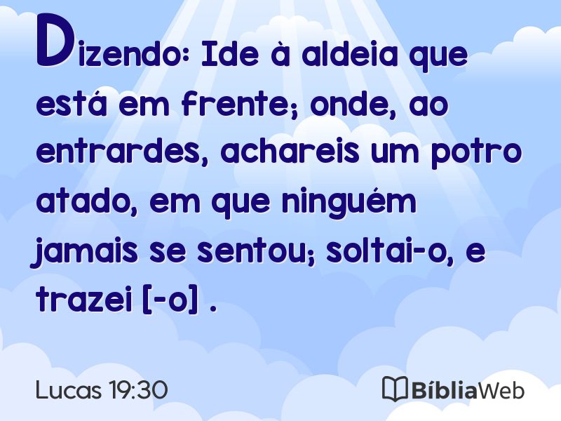 Lucas 19:30 em imagem para compartilhar