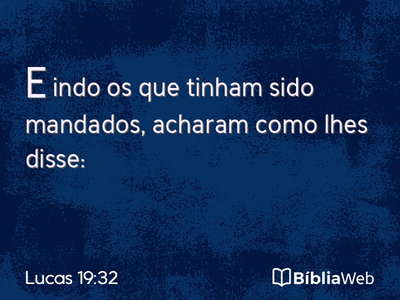 Lucas 19:32 em imagem para compartilhar