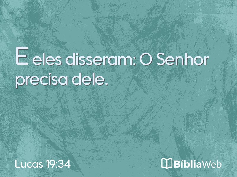 Lucas 19:34 em imagem para compartilhar