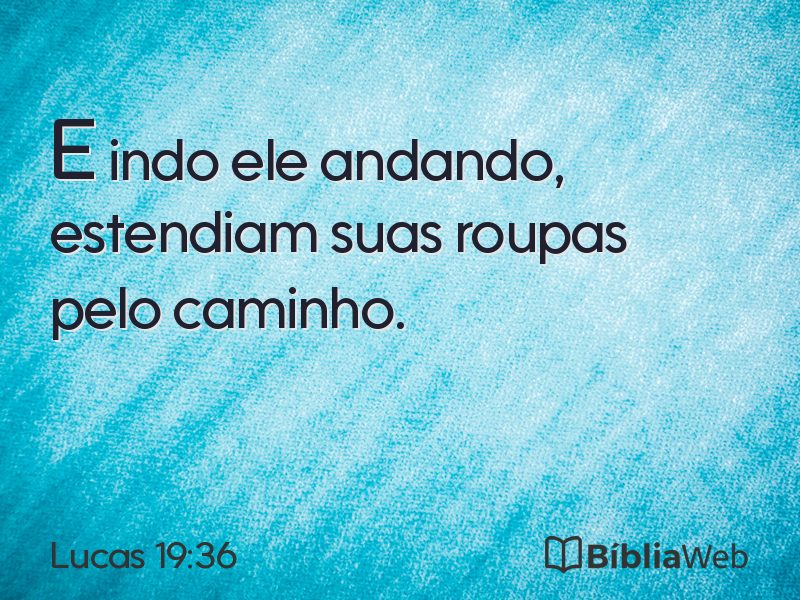 Lucas 19:36 em imagem para compartilhar