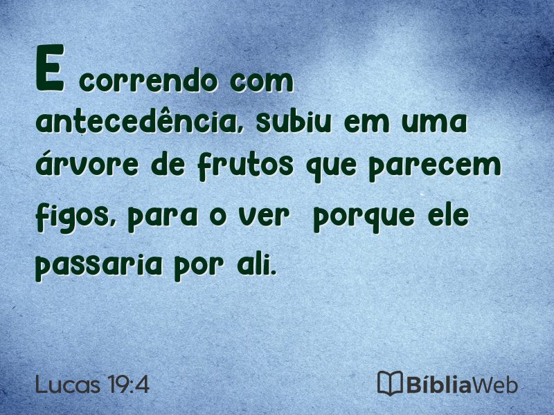 Lucas 19:4 em imagem para compartilhar