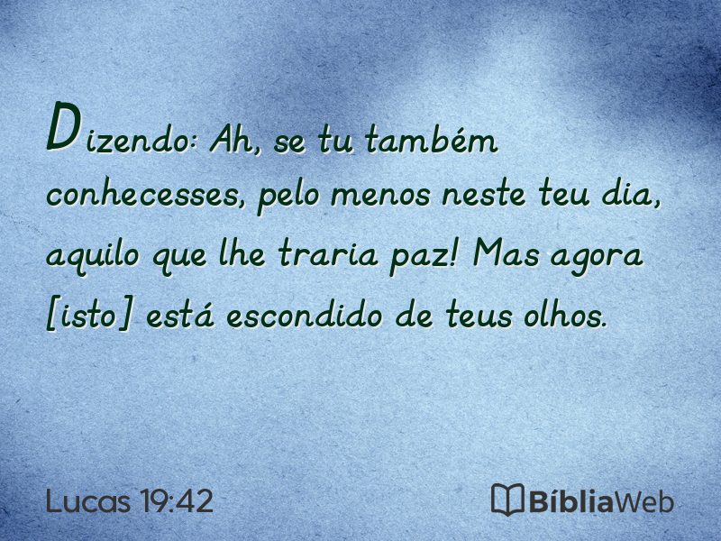 Lucas 19:42 em imagem para compartilhar