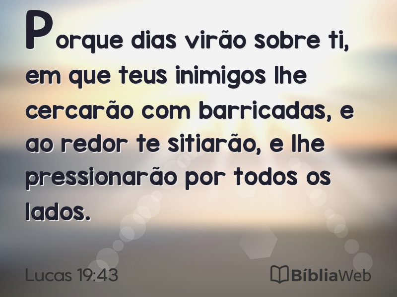 Lucas 19:43 em imagem para compartilhar