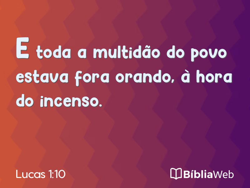 Lucas 1:10 em imagem para compartilhar