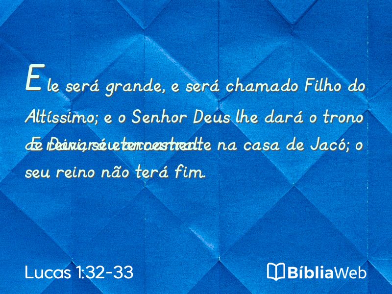 Lucas 1:32-33 em imagem para compartilhar