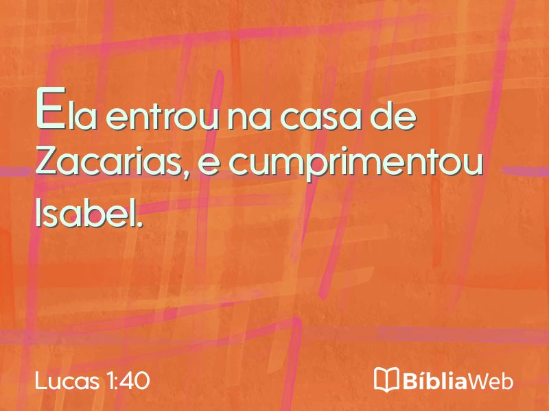 Lucas 1:40 em imagem para compartilhar