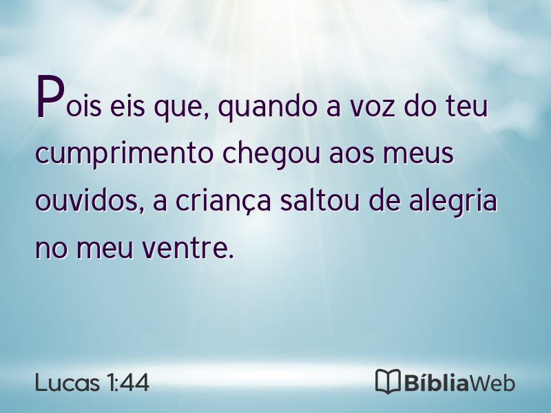 Lucas 1:44 em imagem para compartilhar