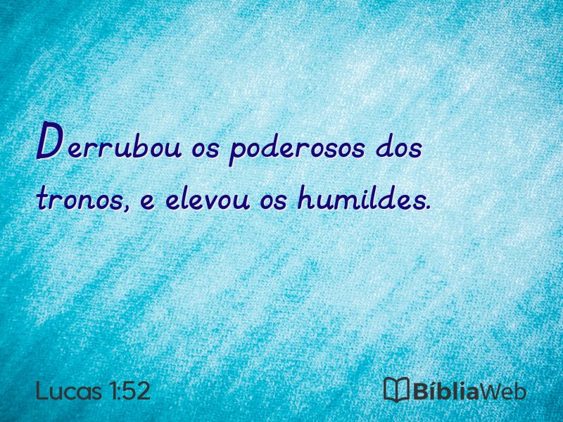 Lucas 1:52 em imagem para compartilhar