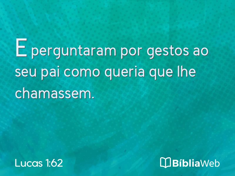 Lucas 1:62 em imagem para compartilhar