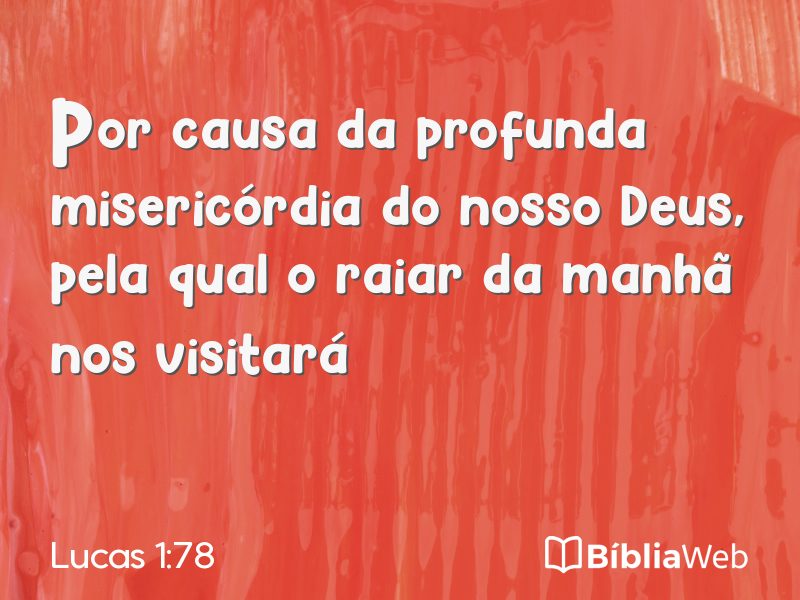 Lucas 1:78 em imagem para compartilhar