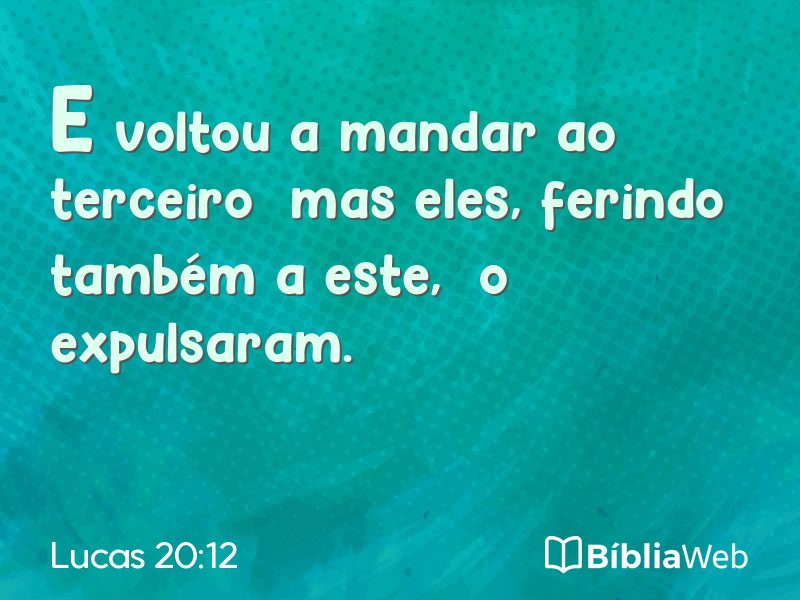 Lucas 20:12 em imagem para compartilhar