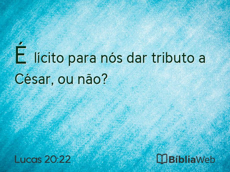 Lucas 20:22 em imagem para compartilhar