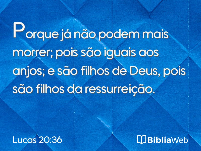 Lucas 20:36 em imagem para compartilhar