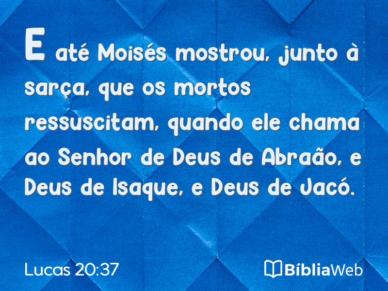 Lucas 20:37 em imagem para compartilhar