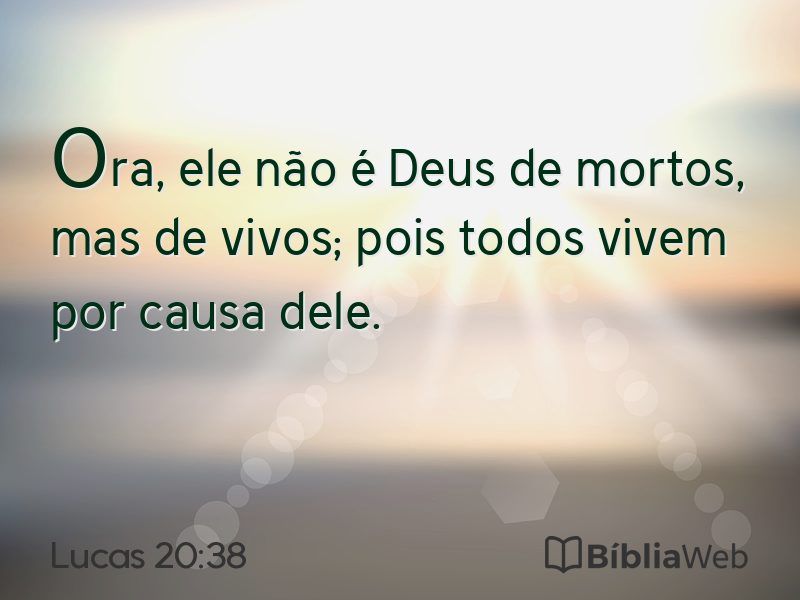 Lucas 20:38 em imagem para compartilhar
