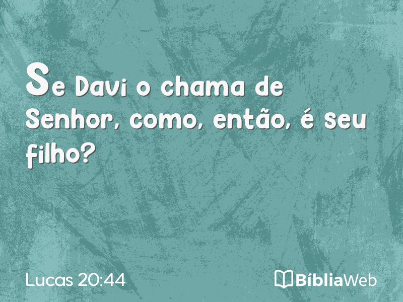 Lucas 20:44 em imagem para compartilhar