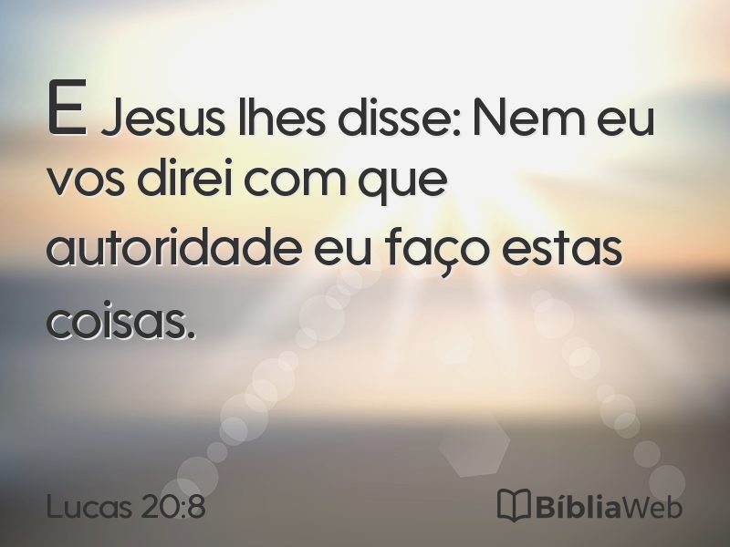 Lucas 20:8 em imagem para compartilhar