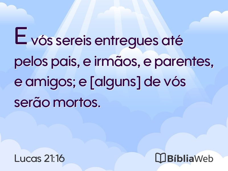 Lucas 21:16 em imagem para compartilhar