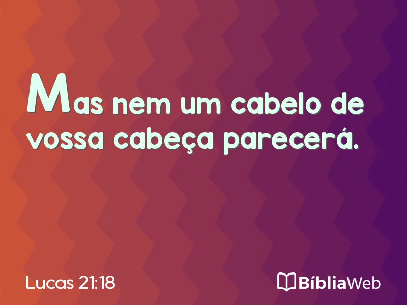 Lucas 21:18 em imagem para compartilhar