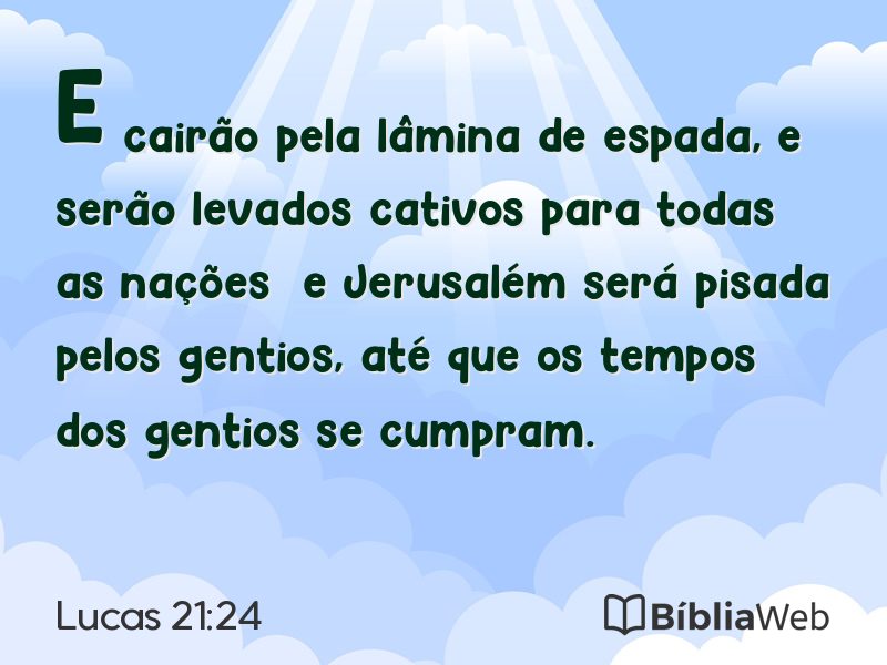 Lucas 21:24 em imagem para compartilhar
