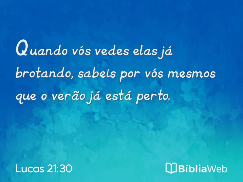 Lucas 21:30 em imagem para compartilhar