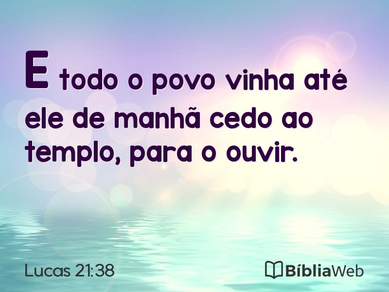 Lucas 21:38 em imagem para compartilhar