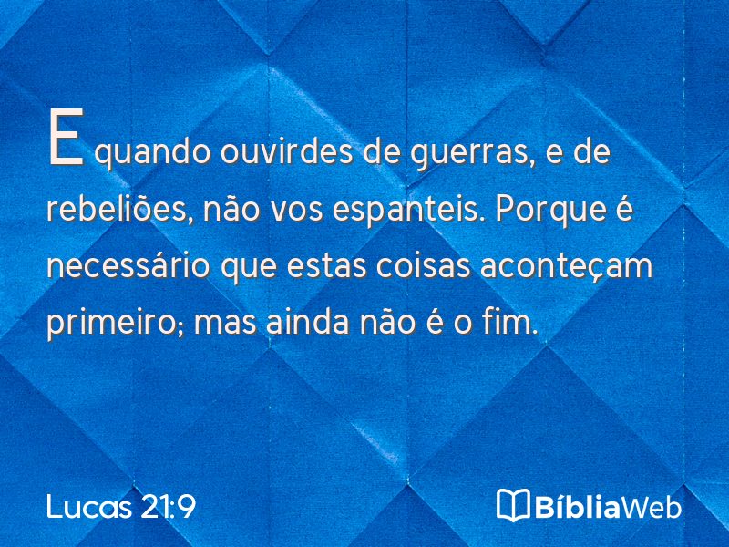 Lucas 21:9 em imagem para compartilhar