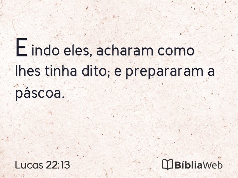 Lucas 22:13 em imagem para compartilhar