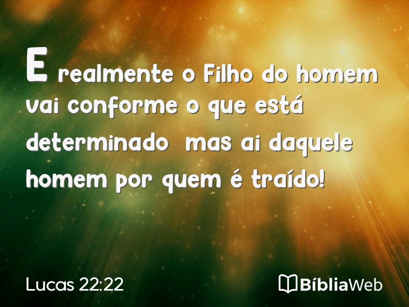 Lucas 22:22 em imagem para compartilhar