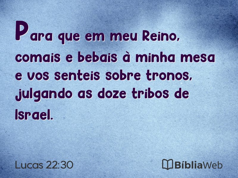 Lucas 22:30 em imagem para compartilhar