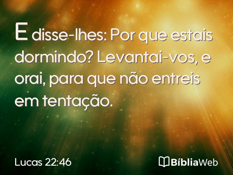 Lucas 22:46 em imagem para compartilhar