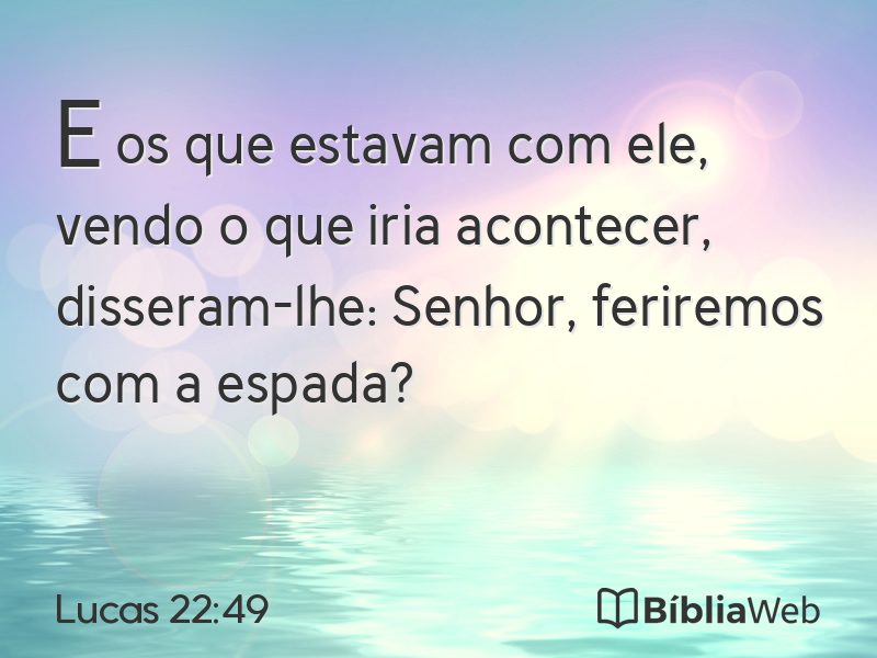 Lucas 22:49 em imagem para compartilhar