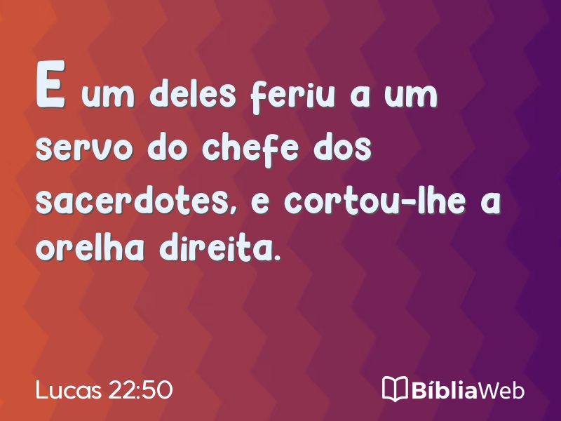 Lucas 22:50 em imagem para compartilhar