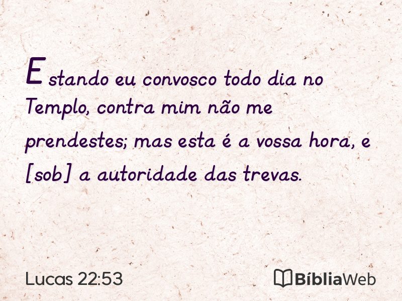 Lucas 22:53 em imagem para compartilhar