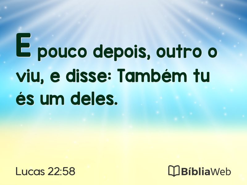 Lucas 22:58 em imagem para compartilhar
