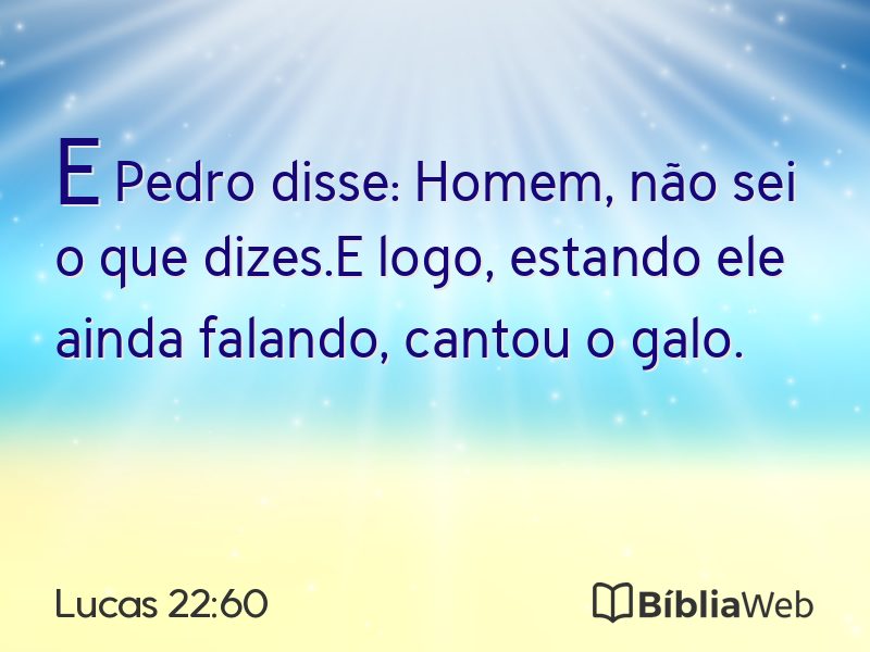 Lucas 22:60 em imagem para compartilhar