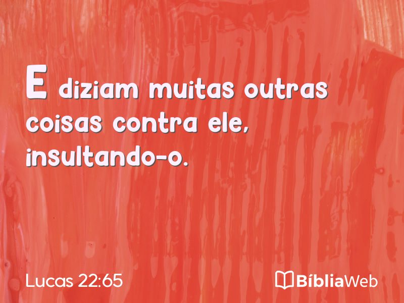 Lucas 22:65 em imagem para compartilhar
