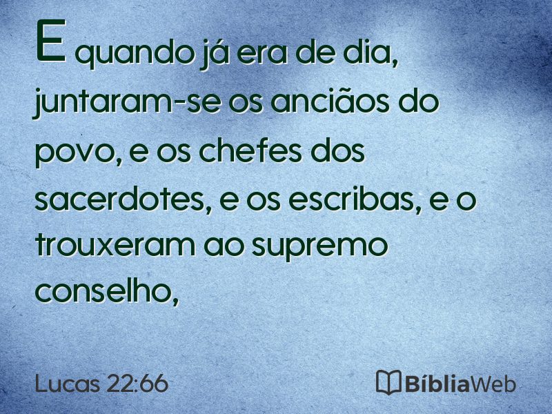 Lucas 22:66 em imagem para compartilhar
