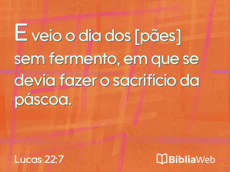 Lucas 22:7 em imagem para compartilhar