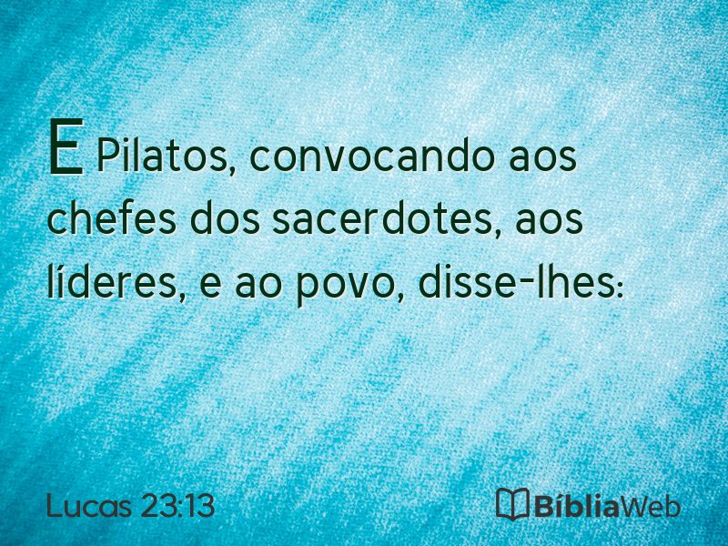 Lucas 23:13 em imagem para compartilhar