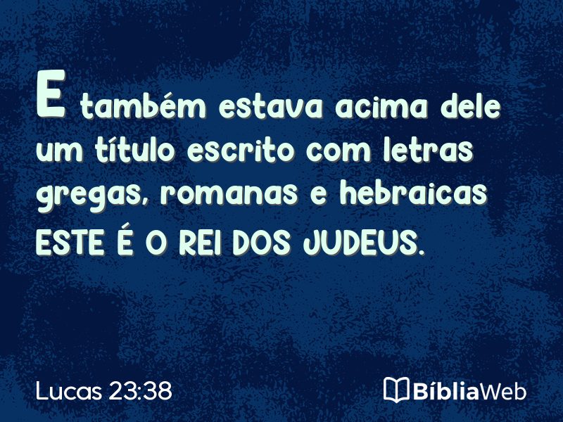 Lucas 23:38 em imagem para compartilhar